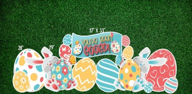 Easter You've been Egged sign