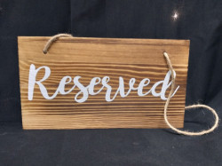 Hanging Reserved Sign